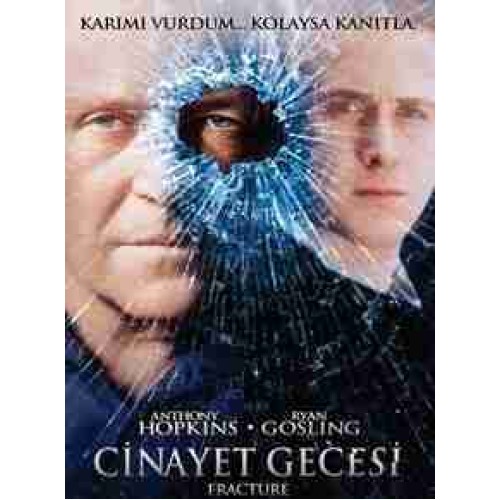 Cinayet Gecesi- Fracture Filmi