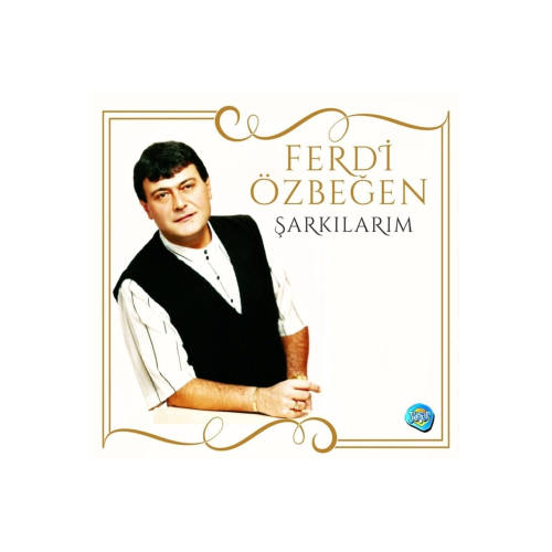 Ferdi Özbeğen - Şarkılarım