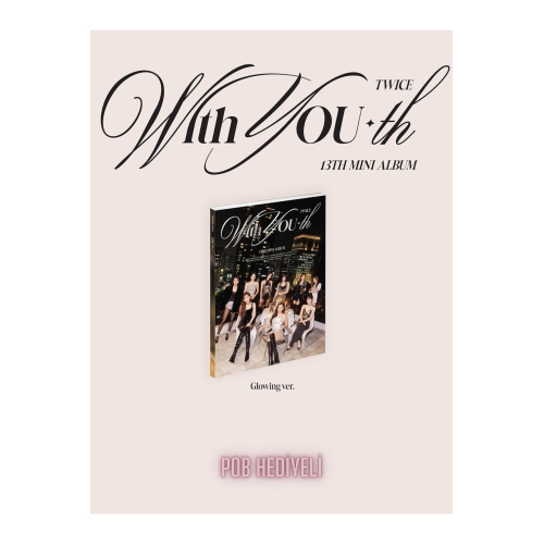 Twice Mini Album Vol. 13 – With YOU-th (Glowing Ver.)