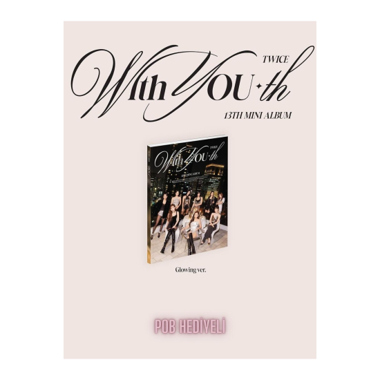 Twice Mini Album Vol. 13 – With YOU-th (Glowing Ver.)