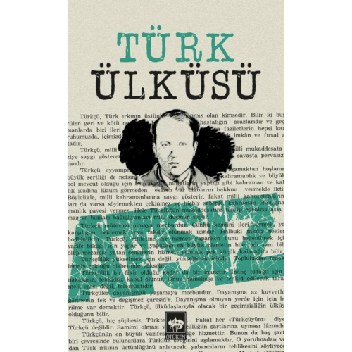 Türk Ülküsü / Hüseyin Nihal Atsız