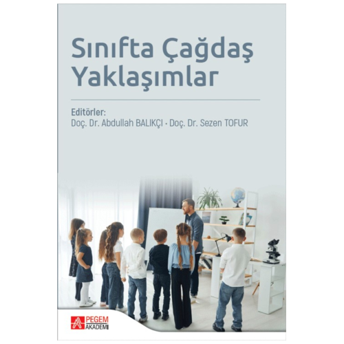 Sınıfta Çağdaş Yaklaşımlar