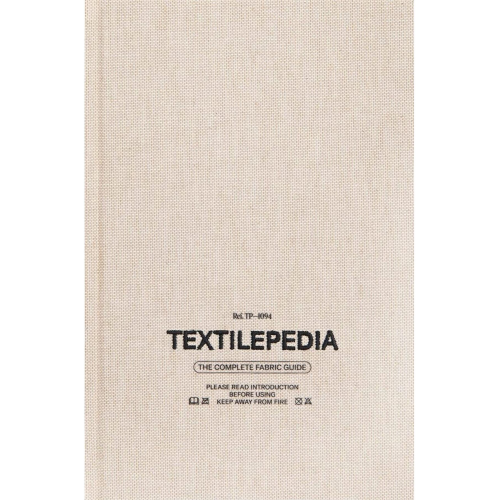 Textilepedia Fashion - The Complete Fabric Guide