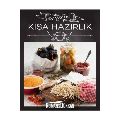 Sofra Kışa Hazırlık - Ev Yapımı / Kolektif / / 9772602228069