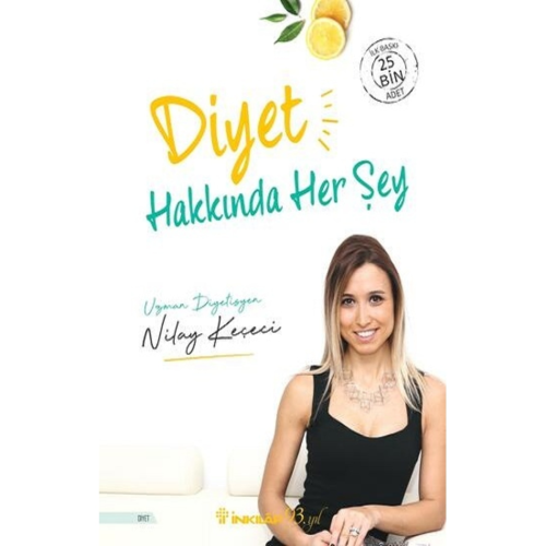 Diyet Hakkında Her Şey - - Nilay Keçeci Kitabı