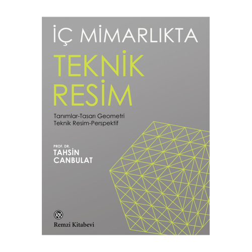 Iç Mimarlıkta Teknik Resim