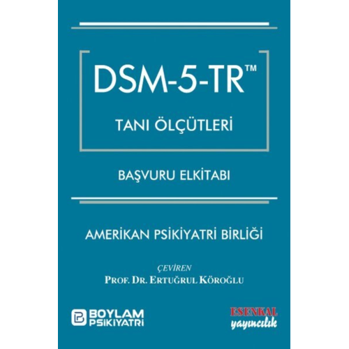 Dsm-5-tr Tanı Ölçütleri Başvuru Elkitabı