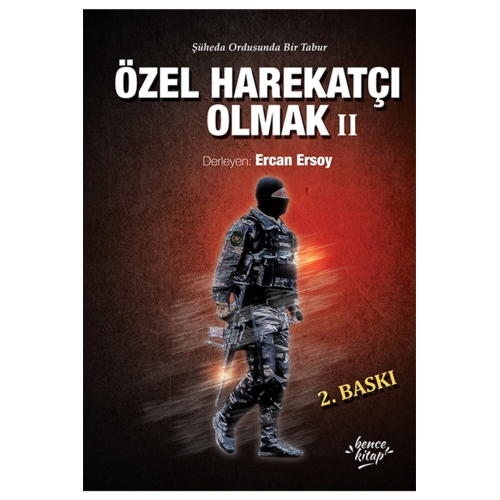 Özel Harekatçı Olmak 2