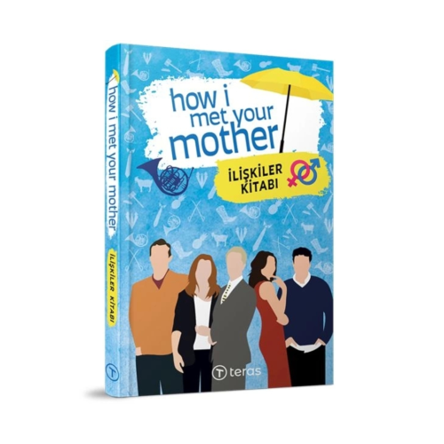 How I Met Your Mother : Ilişkiler Kitabı