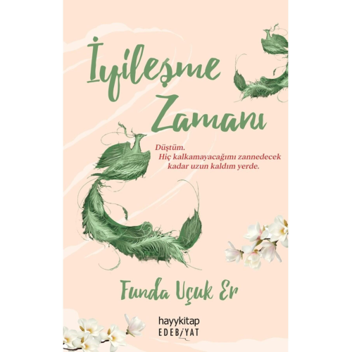 İyileşme Zamanı / Funda Uçuk Er